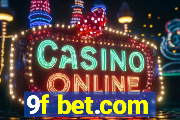 9f bet.com